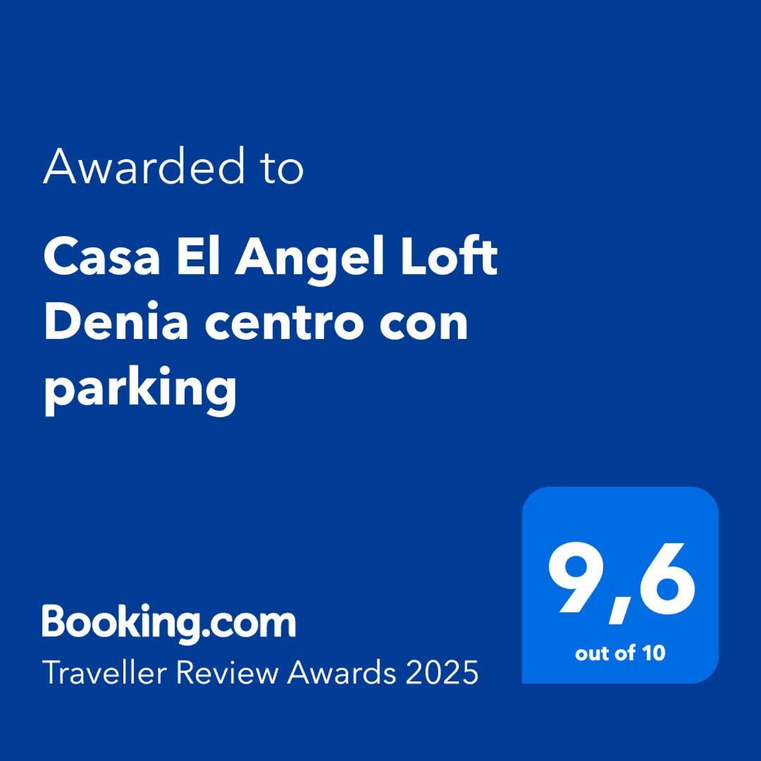 Apartament Casa El Angel Loft Denia Centro Con Parking Zewnętrze zdjęcie